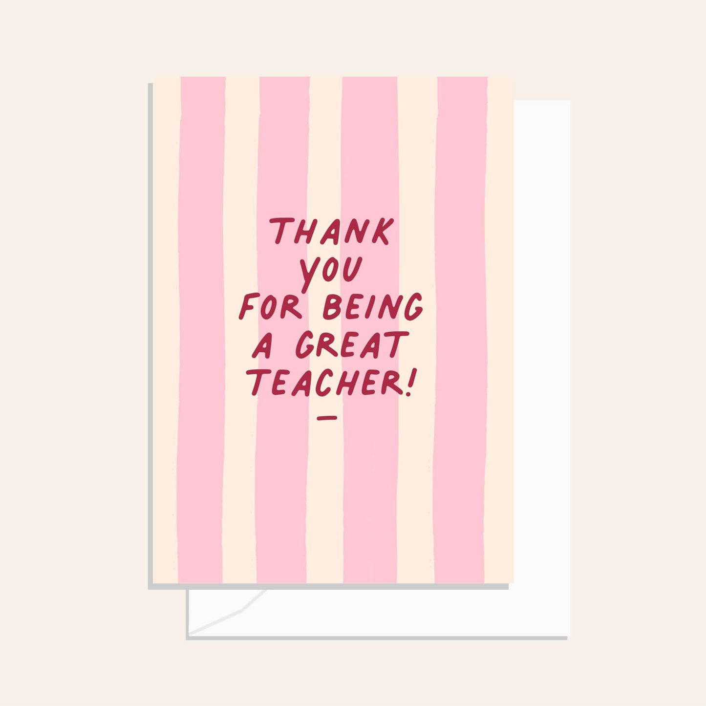 Great Teacher Rose Stripe Greeting Card