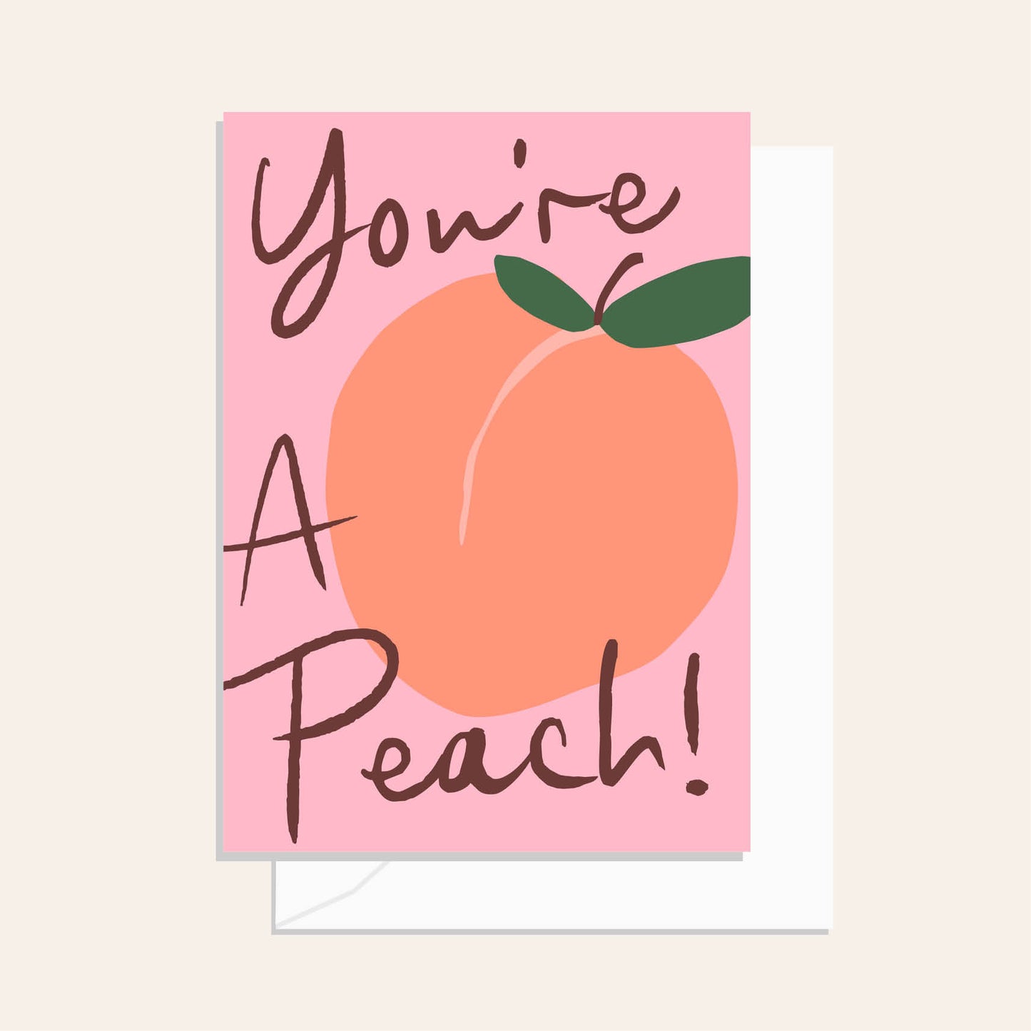 You're a Peach Greeting Card