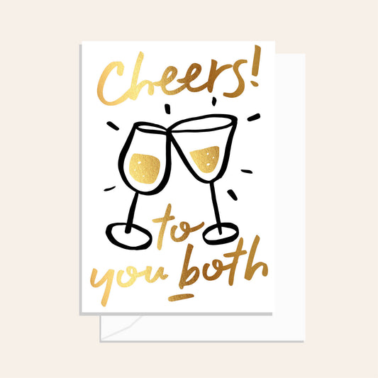 Cheers To You Both! Card