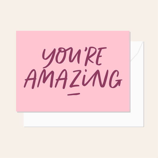 You're Amazing Script Burgundy Card