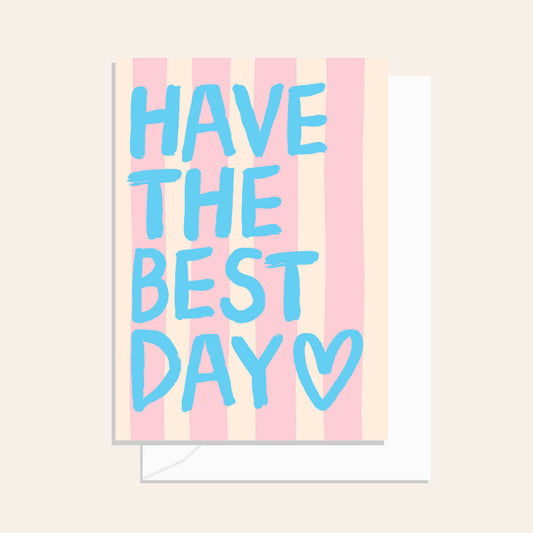 Brushy Best Day Stripe Card